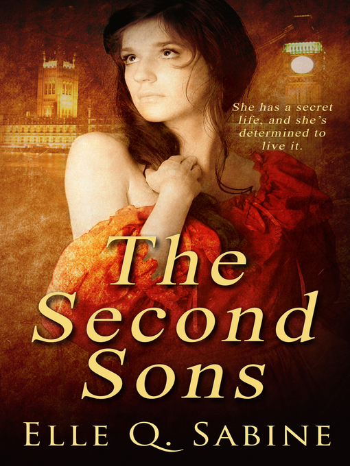 Title details for The Second Sons by Elle Sabine - Available